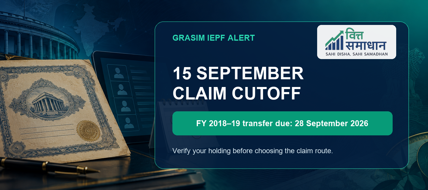 Grasim IEPF Alert: 15 September Claim Cutoff, FY 2018–19 Transfer Due 28 September